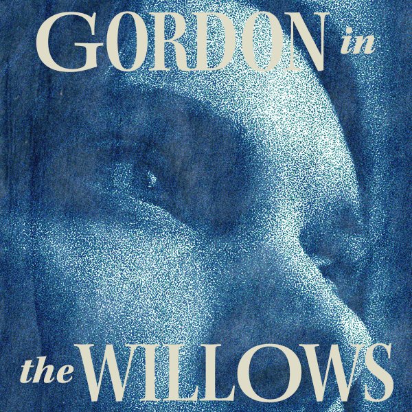 Gordon In The Willows